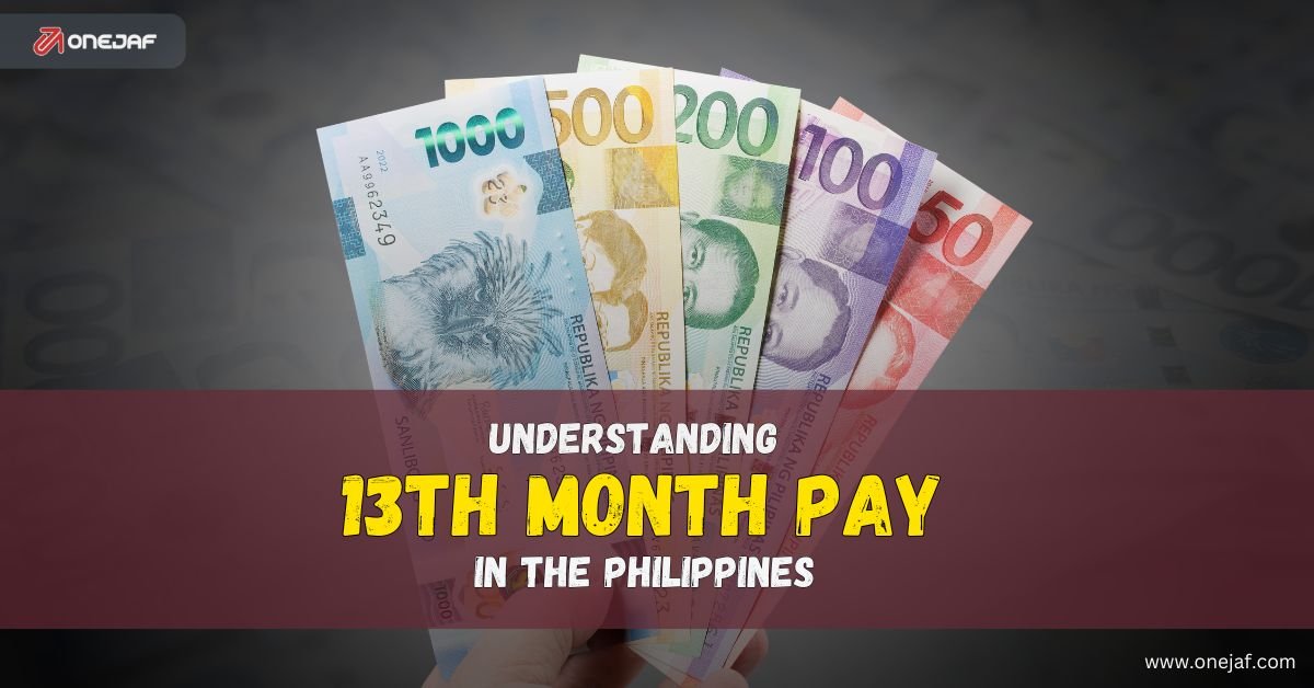 Understanding the 13th Month Pay in the Philippines | OneJAF
